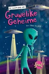Book cover of Die Klein Boek van Gruwelike Geheime by Fanie Viljoen