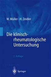 Book cover of Die klinisch-rheumatologische Untersuchung (2nd ed.) by Wolfgang Müller
