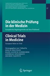 Book cover of Die klinische Prüfung in der Medizin / Clinical Trials in Medicine by Erwin Deutsch