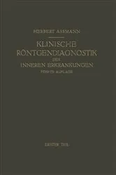 Book cover of Die Klinische Röntgendiagnostik der Inneren Erkrankungen by Herbert Aßmann