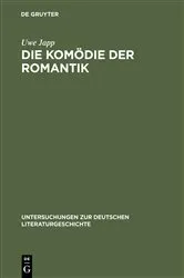 Book cover of Die Komödie der Romantik by Uwe Japp
