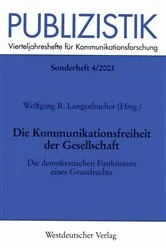 Book cover of Die Kommunikationsfreiheit der Gesellschaft by Unknown