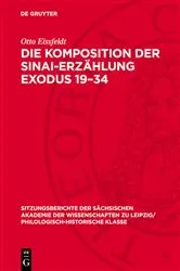 Book cover of Die Komposition der Sinai-Erzählung Exodus 19–34 by Otto Eissfeldt