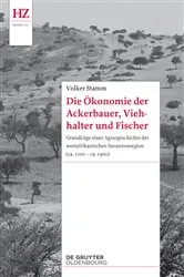 Book cover of Die Ökonomie der Ackerbauer, Viehhalter und Fischer by Volker Stamm