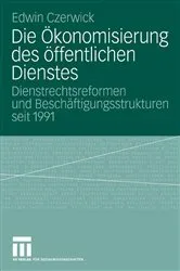 Book cover of Die Ökonomisierung des öffentlichen Dienstes by Edwin Czerwick