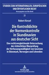 Book cover of Die Kontrolldichte der Normenkontrolle in Skandinavien aus deutscher Sicht by Eibe Riedel