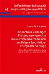 Book cover of Die Kontrolle einseitiger Preisanpassungsrechte in Dauerschuldverhaeltnissen am Beispiel langfristiger Energieliefervertraege by Franz Jürgen Säcker