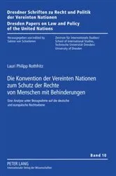 Book cover of Die Konvention der Vereinten Nationen zum Schutz der Rechte von Menschen mit Behinderungen by Sabine von Schorlemer