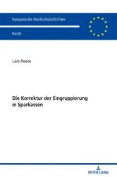 Book cover of Die Korrektur der Eingruppierung in Sparkassen by Lars Reese