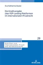 Book cover of Die Kreditvergabe ueber P2P-Lending Plattformen im Internationalen Privatrecht by Michael Stürner