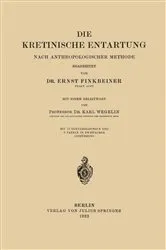 Book cover of Die Kretinische Entartung by Ernst Finkbeiner