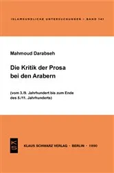 Book cover of Die Kritik der Prosa bei den Arabern by Mahmoud Darabseh