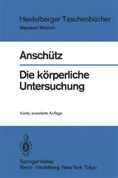 Book cover of Die kÃ¶rperliche Untersuchung (4th ed.) by O. HÃ¶vels