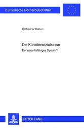 Book cover of Die Kuenstlersozialkasse by Katharina Klabun
