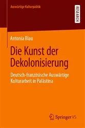 Book cover of Die Kunst der Dekolonisierung by Antonia Blau