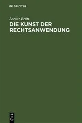 Book cover of Die Kunst der Rechtsanwendung by Unknown