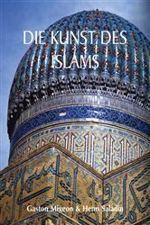Book cover of Die Kunst des Islams by Gaston Migeon