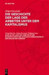 Book cover of Die Lage der Arbeiter in der Baumwollindustrie Shanghais insbesondere in den englischen Fabriken by Chung-Ping Yen