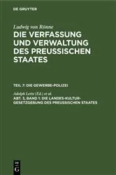 Book cover of Die Landes-Kultur-Gesetzgebung des Preußischen Staates by Unknown