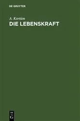 Book cover of Die Lebenskraft by Unknown