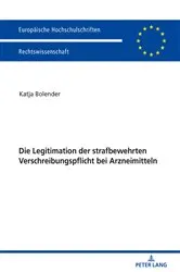 Book cover of Die Legitimation der strafbewehrten Verschreibungspflicht bei Arzneimitteln by Unknown