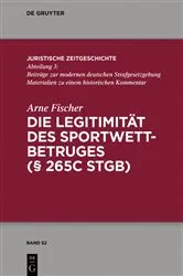 Book cover of Die Legitimität des Sportwettbetrugs (§ 265c StGB) by Arne Fischer