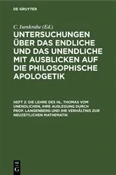 Book cover of Die Lehre des hl. Thomas vom Unendlichen, ihre Auslegung durch Prof. Langenberg und ihr Verhältnis zur neuzeitlichen Mathematik by C. Isenkrahe