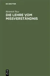 Book cover of Die Lehre vom Mißverständnis by Heinrich Titze