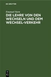 Book cover of Die Lehre von den Wechseln und dem Wechsel-Verkehr by Unknown