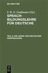 Book cover of Die Lehre von deutscher Wortbildung by Unknown