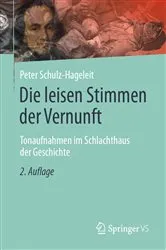 Book cover of Die leisen Stimmen der Vernunft (2nd ed.) by Peter Schulz-Hageleit