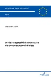 Book cover of Die leistungsrechtliche Dimension der Sonderstatusverhaeltnisse by Sebastian Ziehm