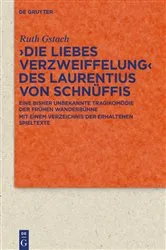 Book cover of >Die Liebes Verzweiffelung< des Laurentius von Schnüffis by Ruth Gstach
