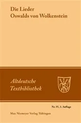 Book cover of Die Lieder Oswalds von Wolkenstein (3rd ed.) by Karl Kurt Klein