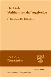 Book cover of Die Lieder Walthers von der Vogelweide (3rd ed.) by Friedrich Maurer