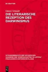 Book cover of Die literarische Rezeption des Darwinismus by Günter Schmidt