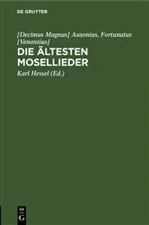 Book cover of Die ältesten Mosellieder (2nd ed.) by [Decimus Magnus] Ausonius