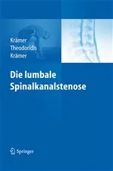 Book cover of Die lumbale Spinalkanalstenose by Robert Krämer