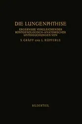 Book cover of Die Lungenphthise by Siegfried Gräff