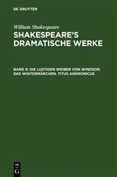 Book cover of Die lustigen Weiber von Windsor. Das Wintermärchen. Titus Andronicus by <Deutsche Shakespeare-Gesellschaft>