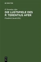 Book cover of Die Lustspiele des P. Terentius Afer by P. Terentius Afer
