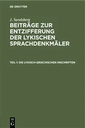 Book cover of Die lykisch-griechischen Inschriften by J. Savelsberg