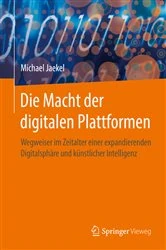 Book cover of Die Macht der digitalen Plattformen by Michael Jaekel