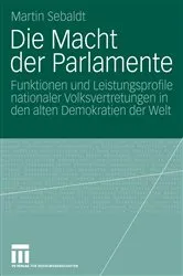 Book cover of Die Macht der Parlamente by Martin Sebaldt