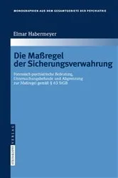 Book cover of Die Maßregel der Sicherungsverwahrung by Elmar Habermeyer