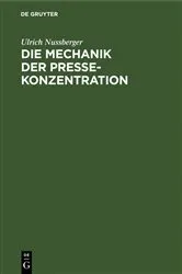 Book cover of Die Mechanik der Pressekonzentration by Ulrich Nussberger