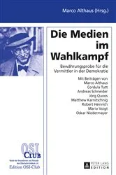 Book cover of Die Medien im Wahlkampf by Marco Althaus