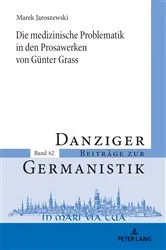 Book cover of Die medizinische Problematik in den Prosawerken von Guenter Grass by Marta Turska