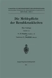 Book cover of Die Meldepflicht der Berufskrankheiten by Erich Francke