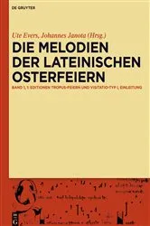 Book cover of Die Melodien der lateinischen Osterfeiern by Johannes Janota